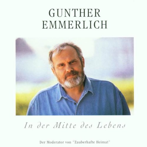 In der Mitte des Lebens German Schlager & Volksmusik