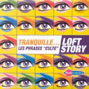 Les Phrases-Cultes De Loft Story Pop