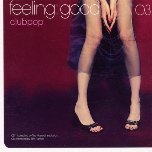Feeling: Good 03-Club Pop Pop