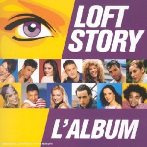 Loft Story L'Album Pop