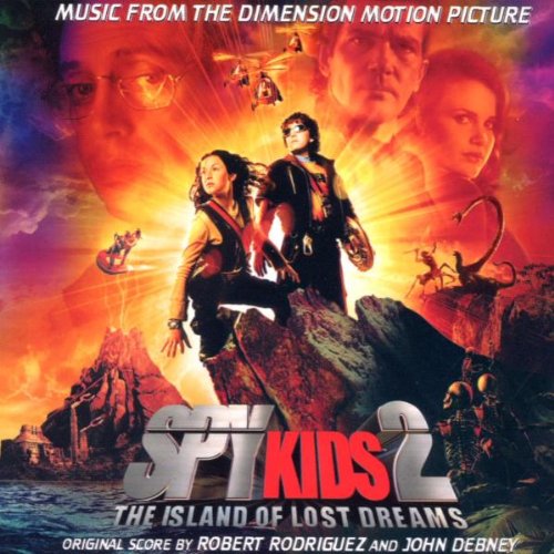 Spy Kids II: the Island of Los Soundtracks & Musicals
