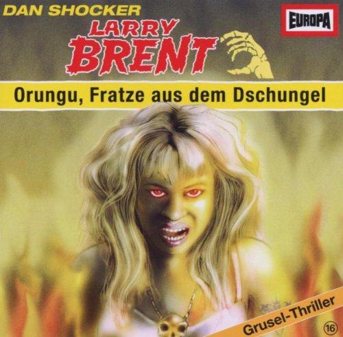 Larry Brent - Folge 16: Orungu, Fratze aus dem Dschungel Children & Young People