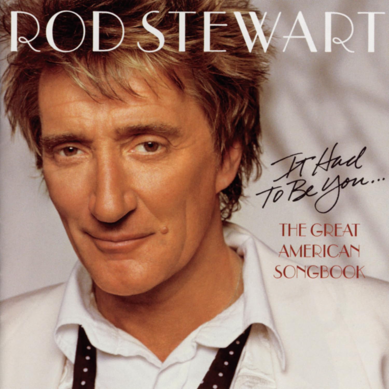 It Had to Be You... The Great American Songbook Pop