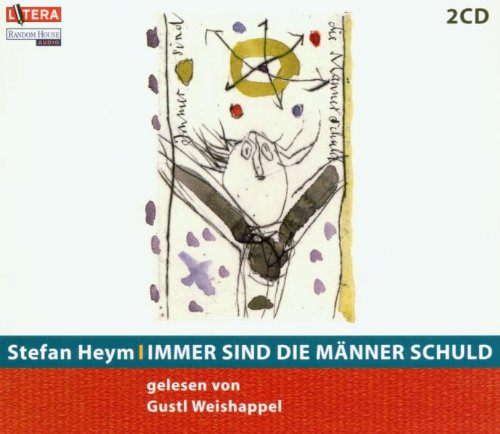 Immer Sind die Männer Schuld Radio Plays