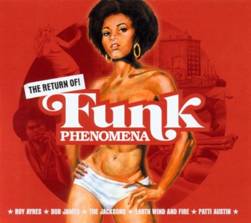 Funk Phenomena/the Return of.. Pop