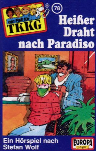 TKKG MC Folge 078 Heißer Draht nach Paradiso Books