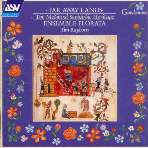 Far Away Lands (The Medieval Sephardic Heritage) Classical