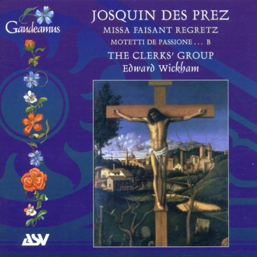 Missa Faisant Regretz Classical