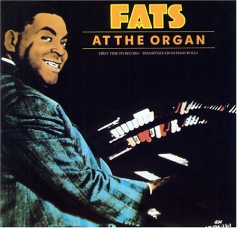 Fats at the Organ Jazz