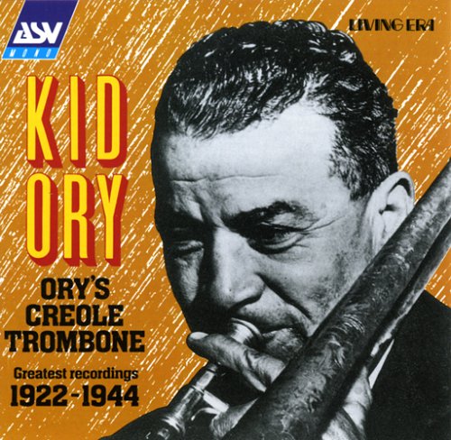 Ory's Creole Trombone: Greatest Recordings 1922-1944 cd