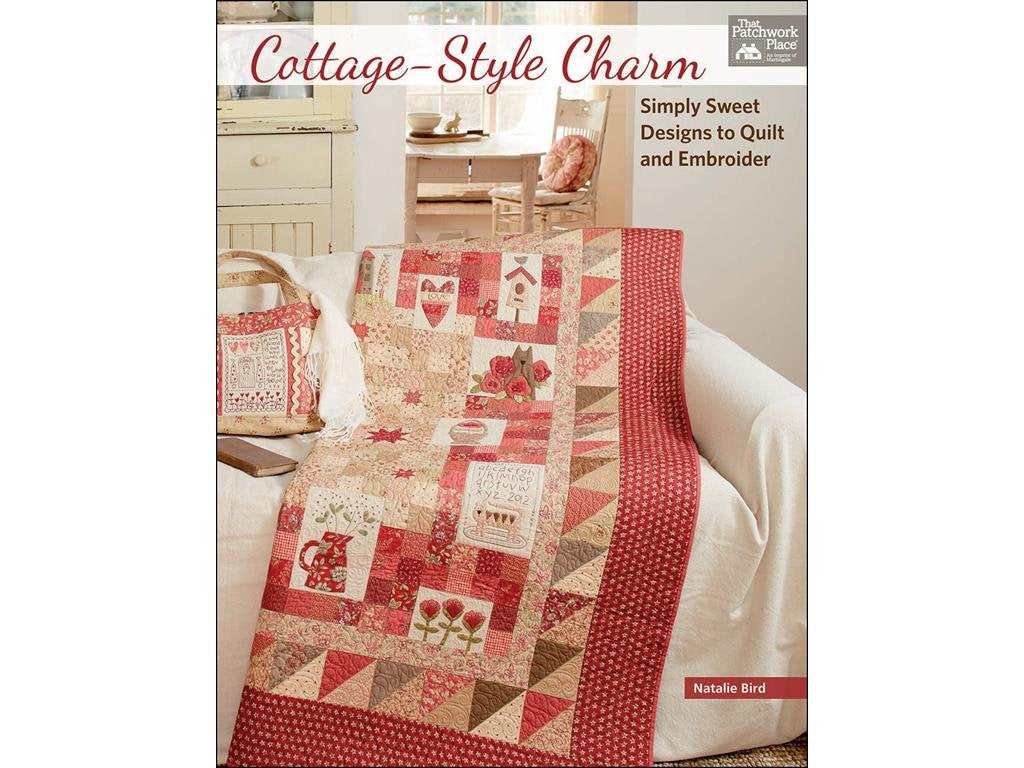 Cottage-Style Charm: Simply Sweet Designs to Quilt and Embroider book