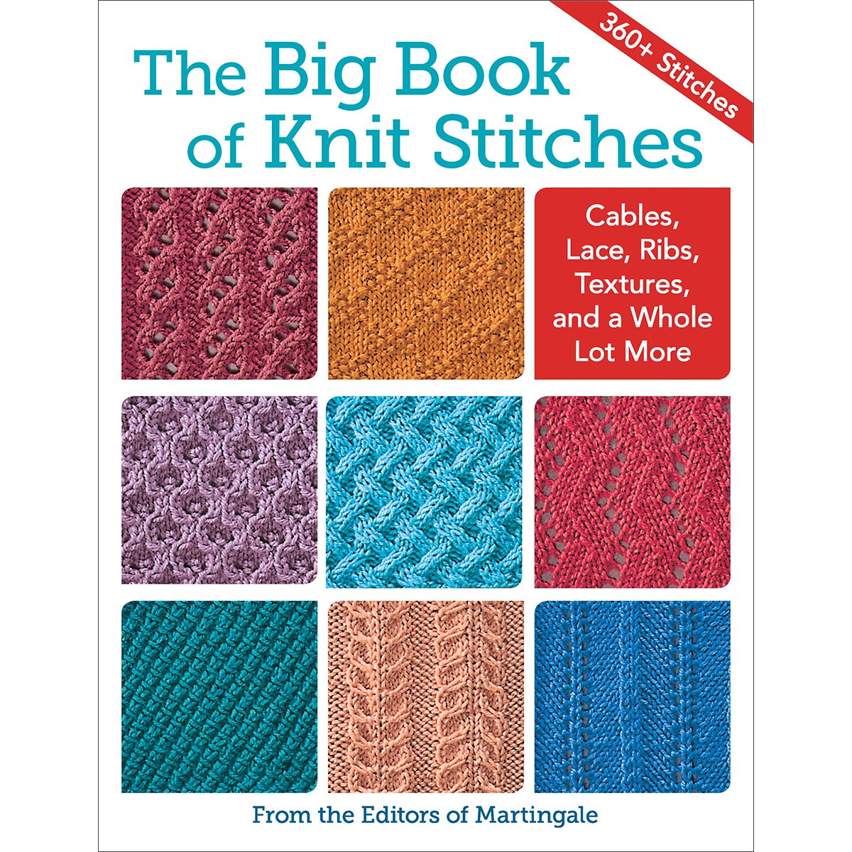 The Big Book of Knit Stitches: Cables, Lace, Ribs, Textures, and a Whole Lot More Hobbies & Crafts