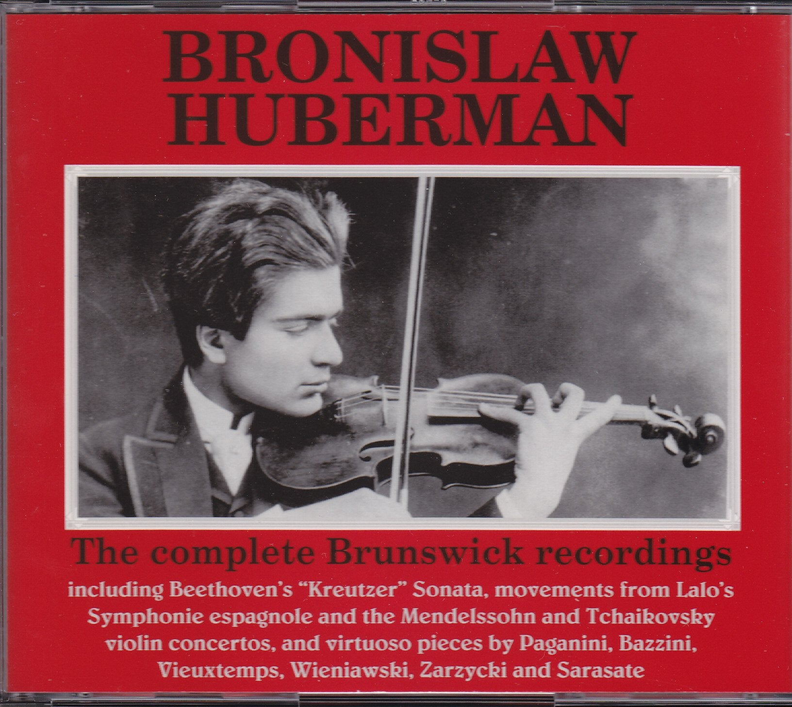 Bronislaw Huberman: The complete Brunswick recordings Classical