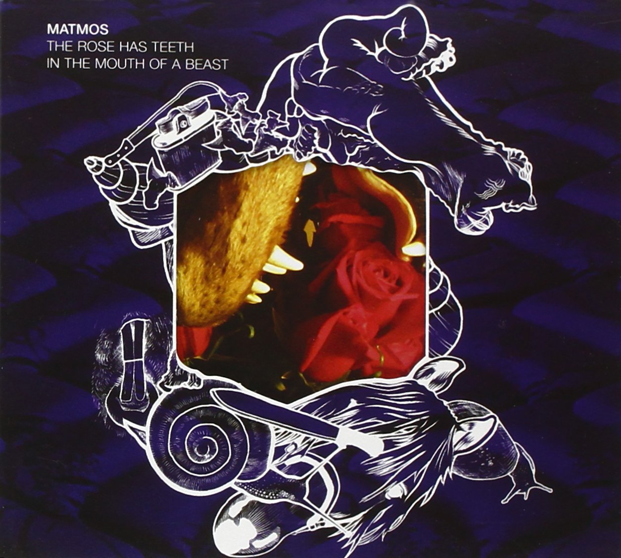 The Rose Has Teeth in the Mouth of a Beast Alternative & Indie