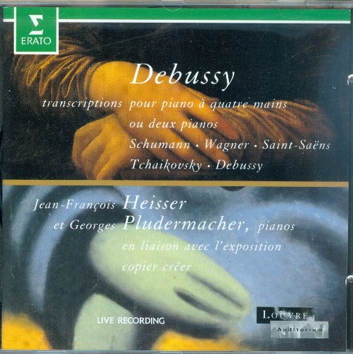 Debussy: Transcriptions pour piano à qutare mains ou deux pianos Classical