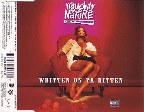 Written on ya kitten (6 tracks, 1993) Music