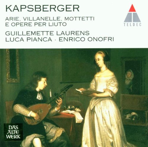 Giovanni Girolamo Kapsberger: Arie, villanelle, mottetti e opere per liuto (Werke für Laute) Classical