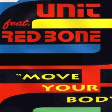 Move your body (feat. Redbone) Music