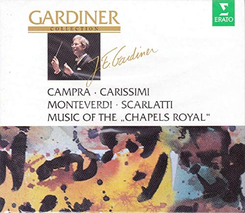 Gardiner Collection - Campra: Messe des Morts / Carissimi: Judicum extremum, Jonas, Jephte / Monteverdi: Balli e balletti / Scarlatti: Stabat Mater / Purcell etc.: Music for the "Chapels Royal" Classical