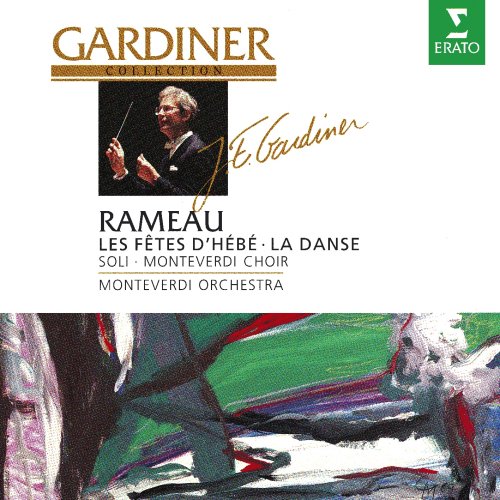 Jean-Philippe Rameau - Les Fetes d'Hébé / La Danse Classical