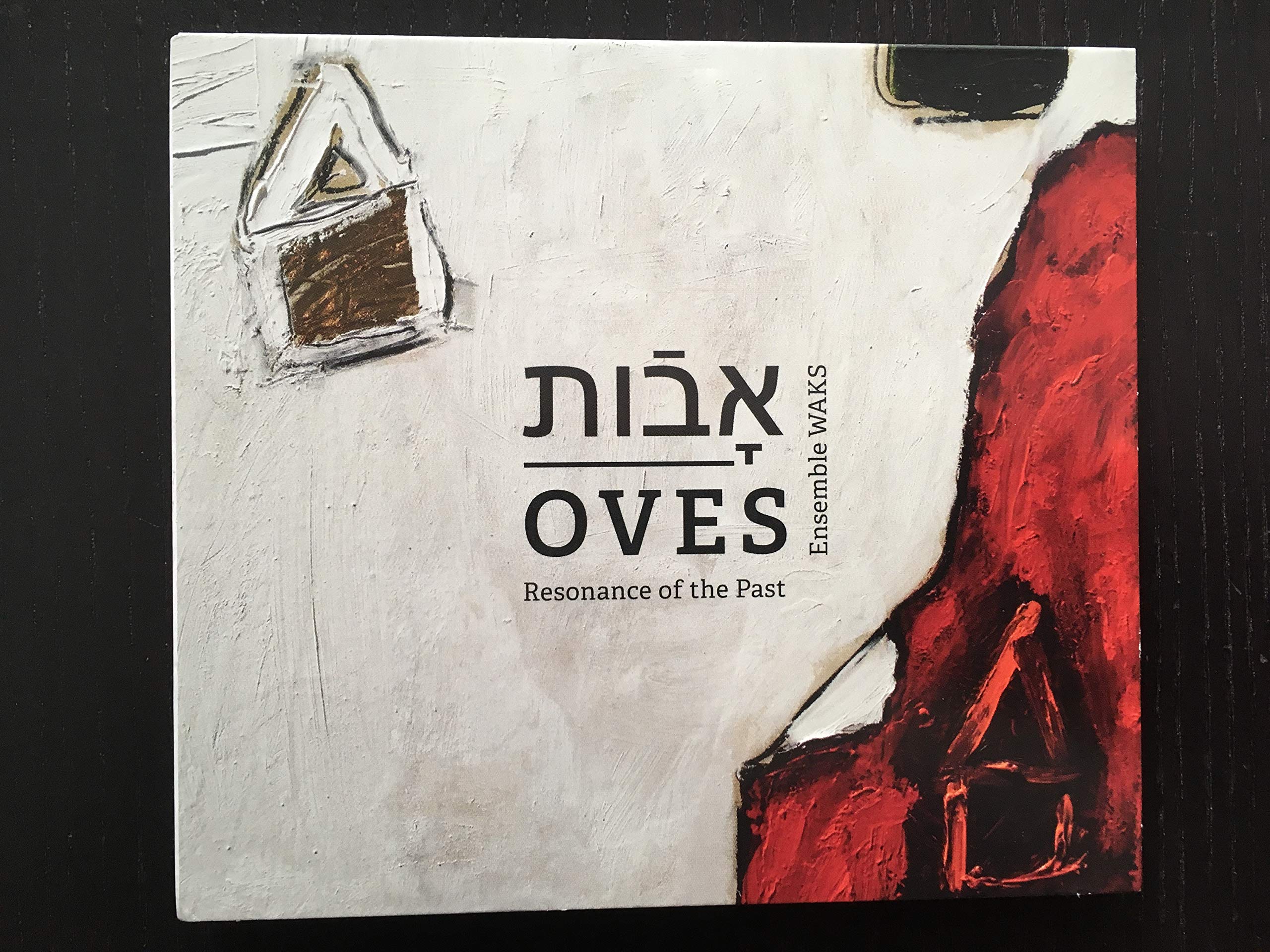 Ensemble WAKS - OVES - Resonance of the Past Music