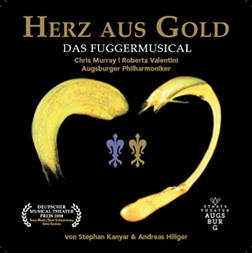 Herz aus Gold - Das Fugger-Musical Music