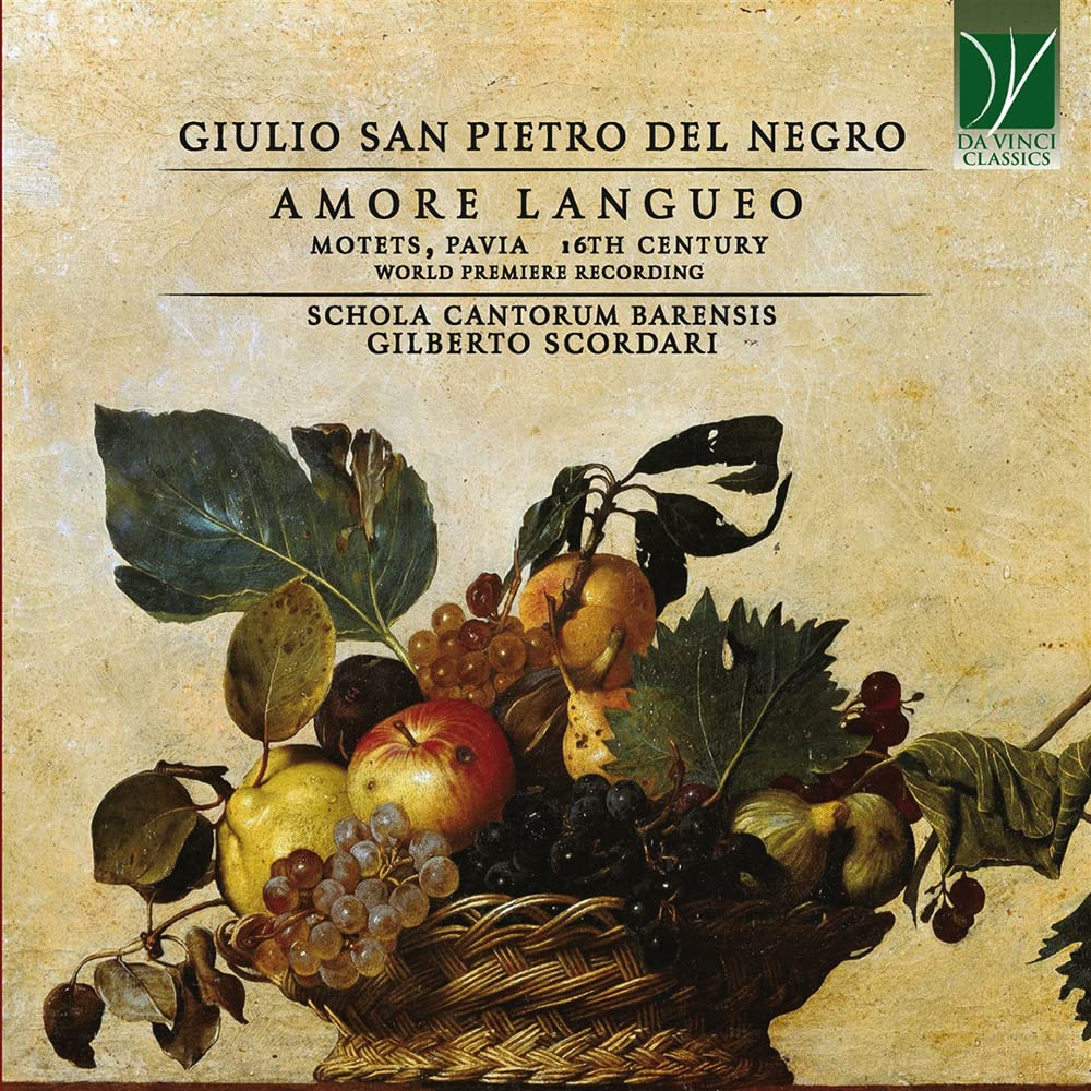 Amore Langueo,Motets,Pavia,16TH Century [world Music