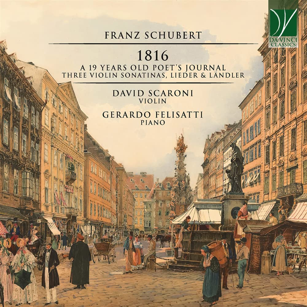Schubert: der 1816 - a 19 Years Old Poet'S Journal Music