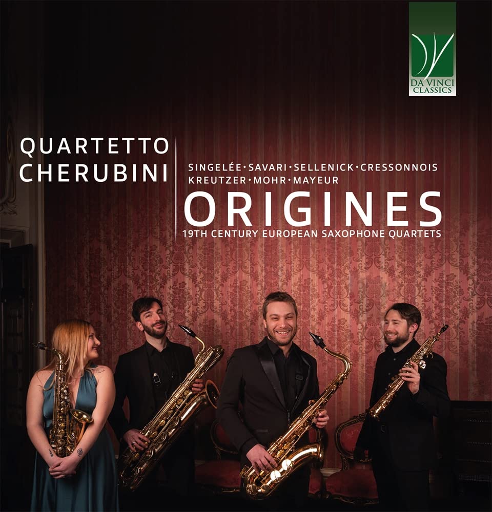 Origines: 19th Century European Saxophone Quartets Music
