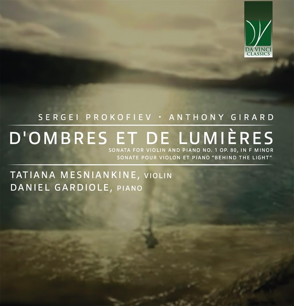 Prokofiev - Girard : D’ombres et de Lumières - Sonates pour Violon et Piano Classical