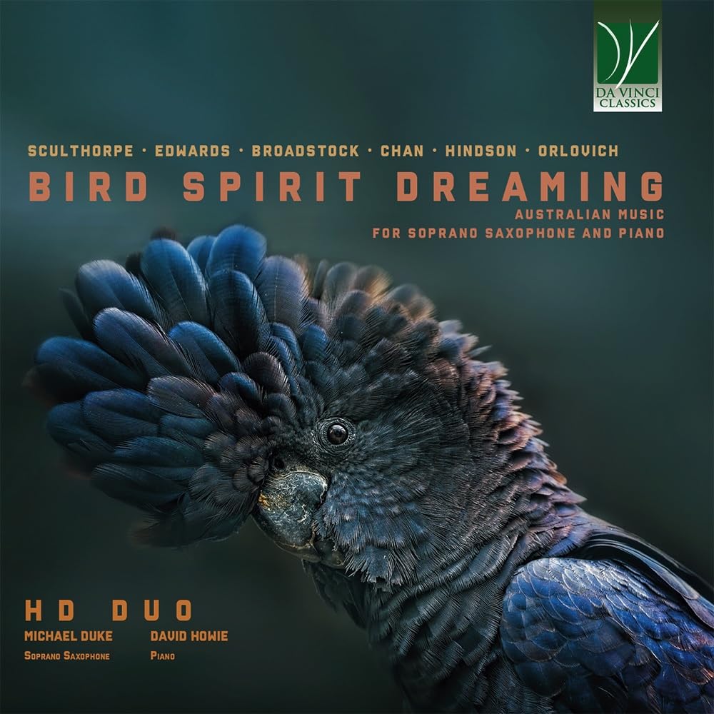 Bird Spirit Dreaming - Musique Australienne pour Saxophone Soprano et Piano cd