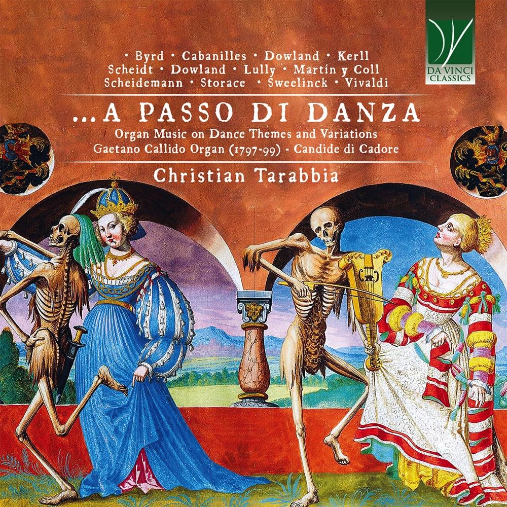 A Passo Di Danza - Organ Music on Dance Themes and Classical