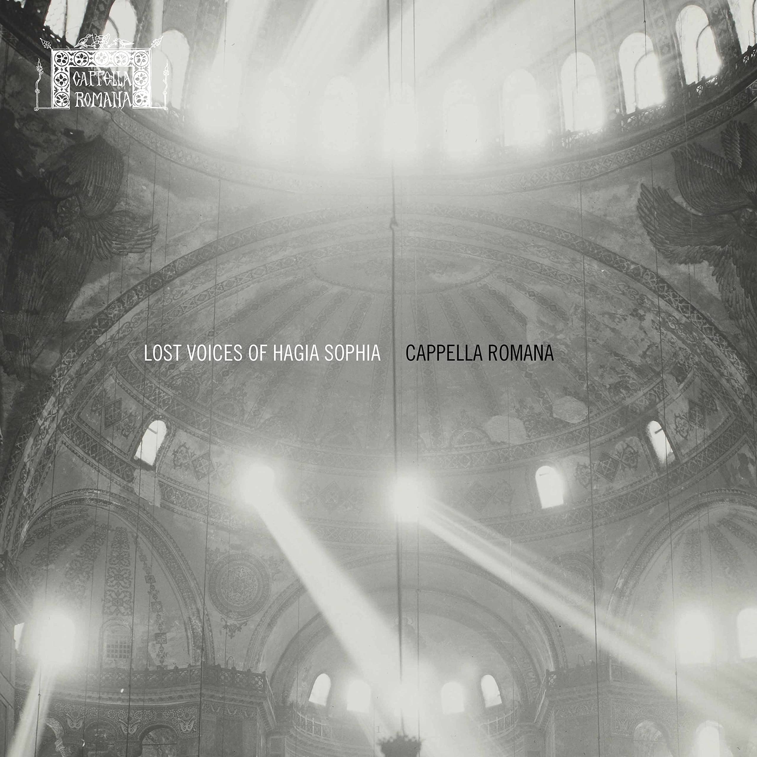 Lost Voices of Hagia Sophia Classical