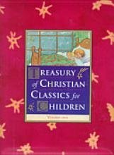 The Treasury of Christian Classics for Children Non-fiction