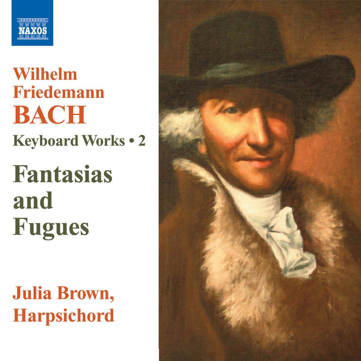 Bach, W.F.: Keyboard Works, Vol. 2 - Fantasias And Fugues Classical
