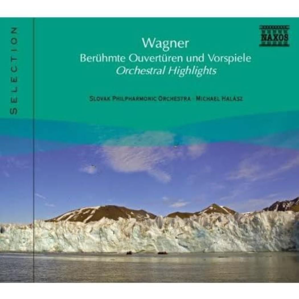 Wagner orchestral highlights Classical