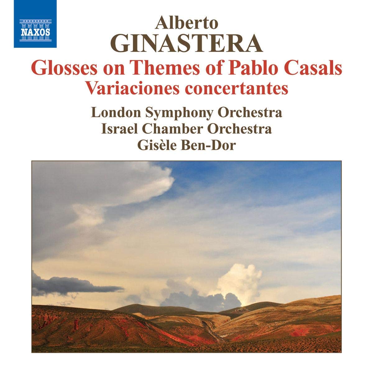 GINASTERA: Glossen über Themen von Pablo Casals Classical