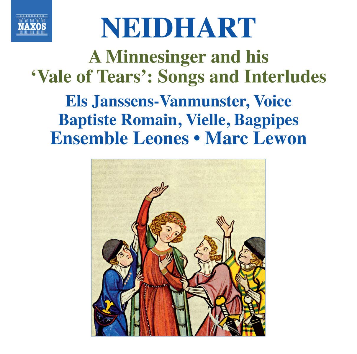 Neidhart: A Minnesinger and his 'Vale of Tears' - Songs and Interludes Classical