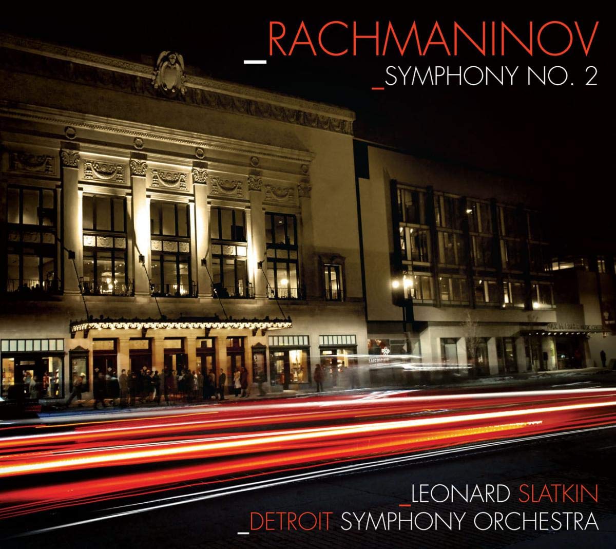 RACHMANINOV: Sinfonie 2 - Detroit - Leonard Slatkin Classical