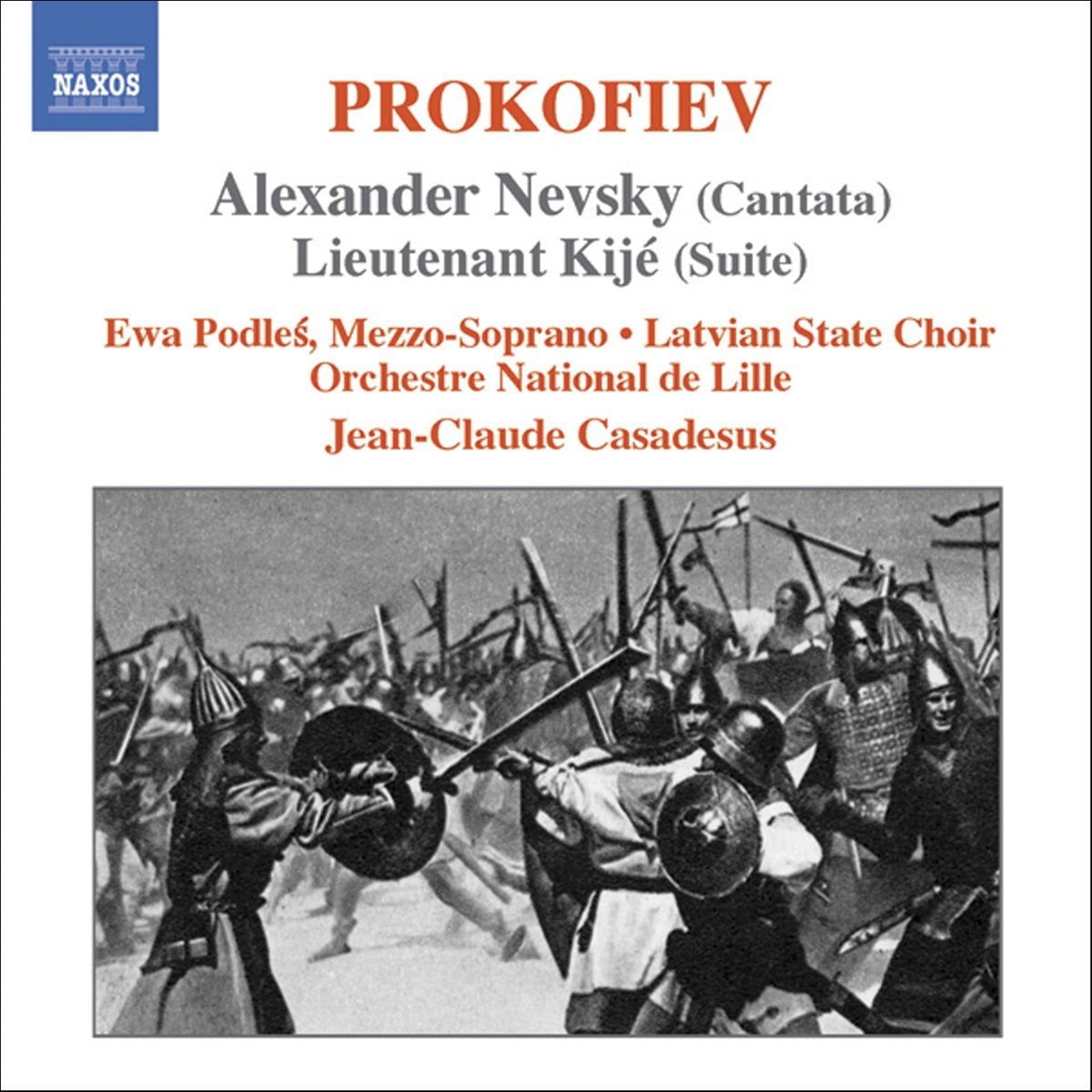 Prokofiev: Alexander Nevsky (Cantata) / Lieutenant Kijé (Suite) Classical