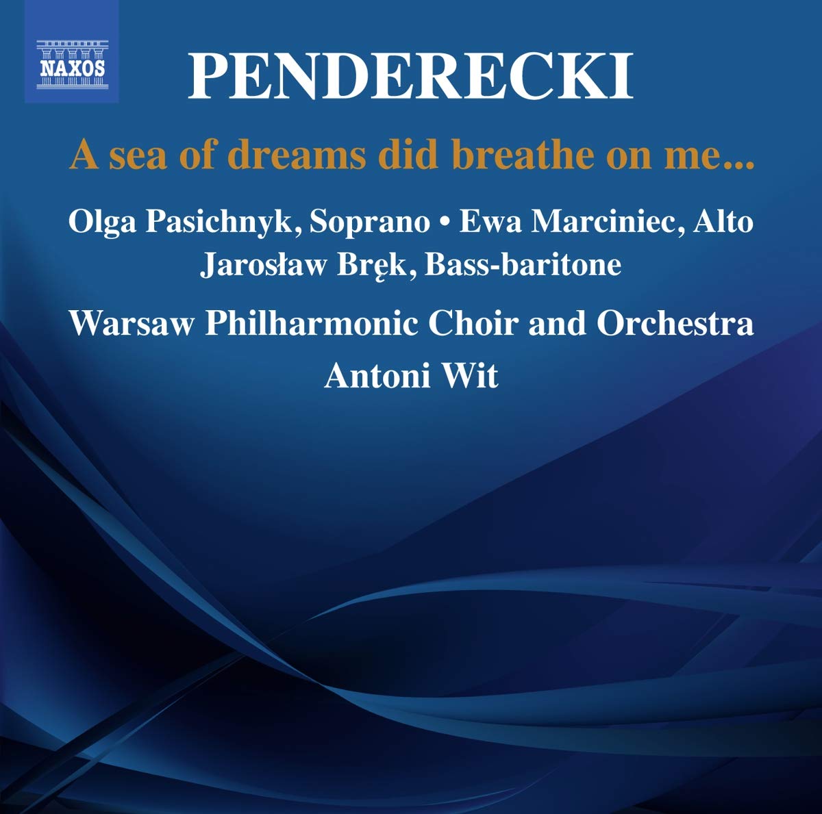 A Sea of Dreams Did Breath on Me Classical