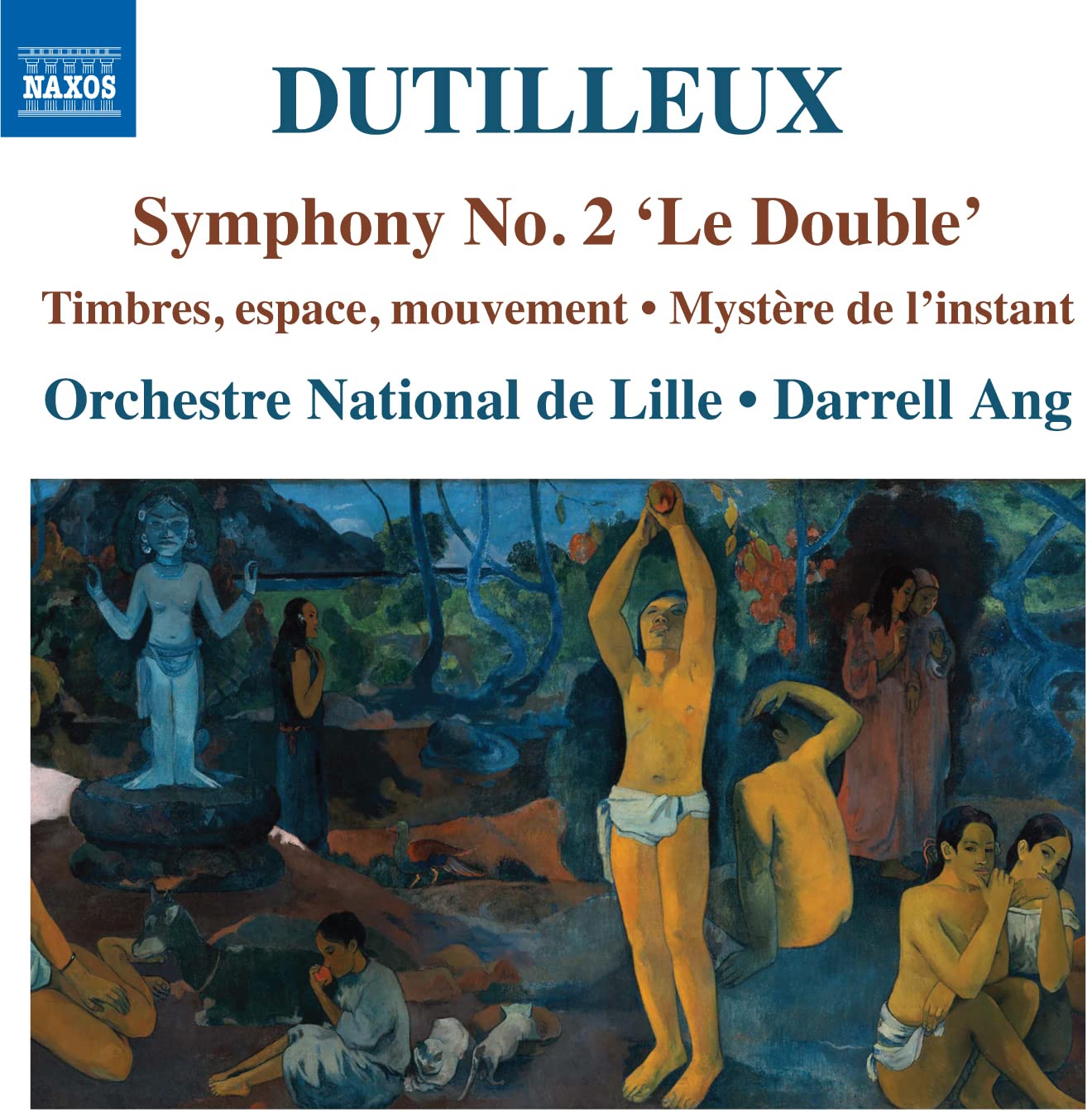 Dutilleux: Sinfonie Nr. 2 / Timbres, espace, mouvement Classical