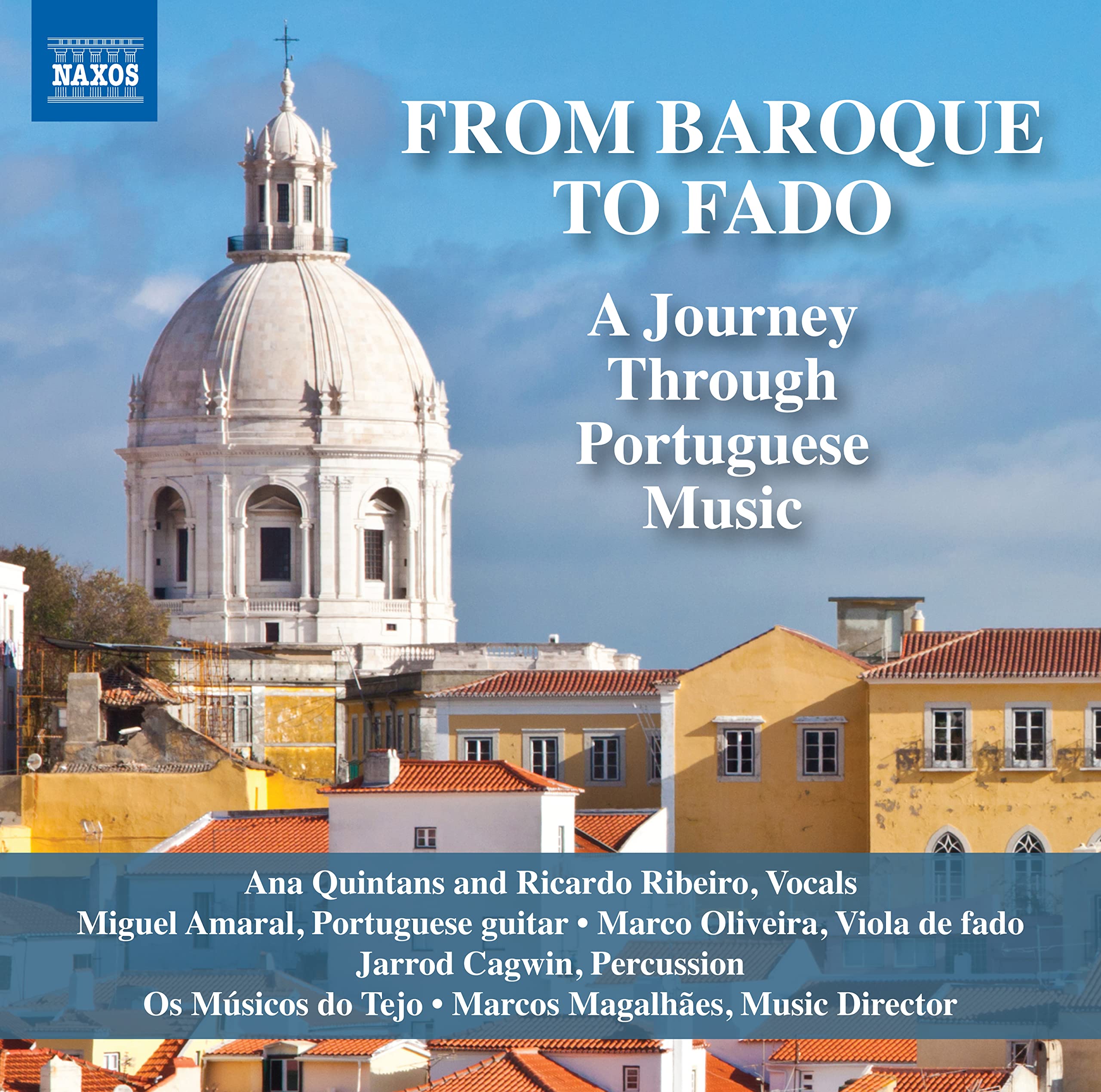 From Baroque to Fado Classical