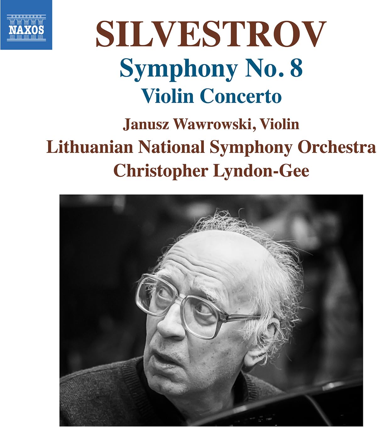 Silvestrov: Sinfonie Nr. 8/ Violinkonzert Classical