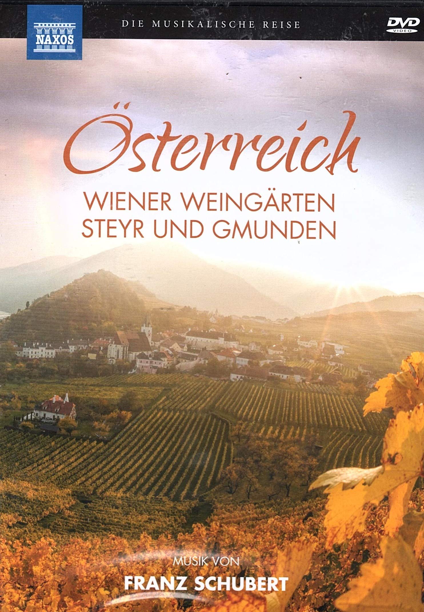 Musikalische Reise: Österreich Wiener Weingärten und Steyr und Gemunden; Musik: Franz Schubert Movies