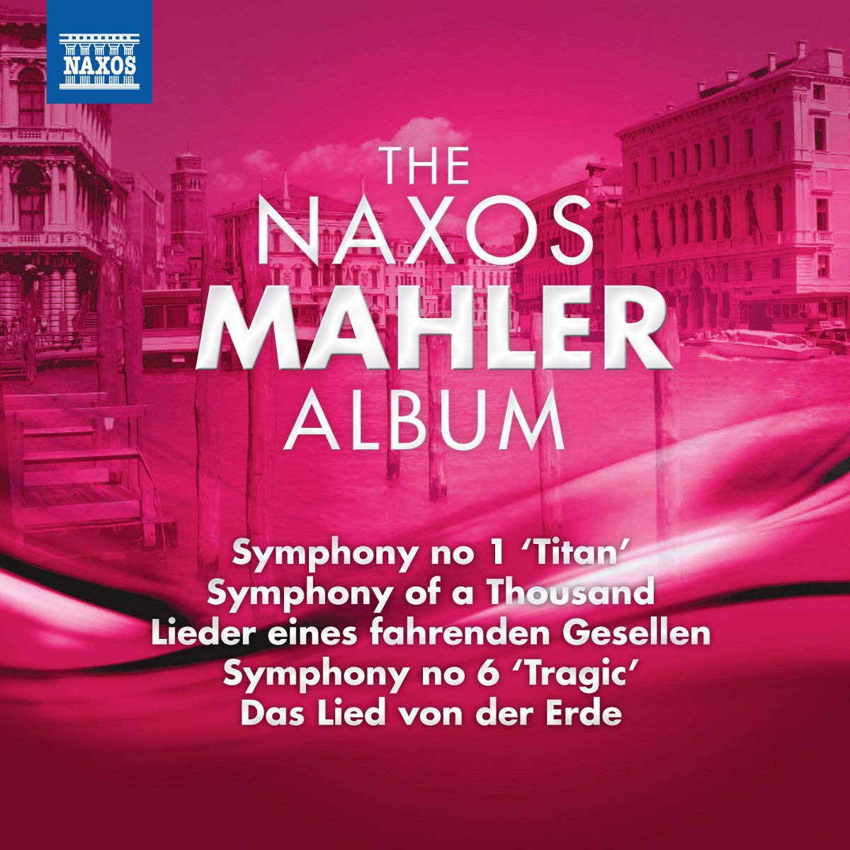 The Naxos Mahler Album Classical