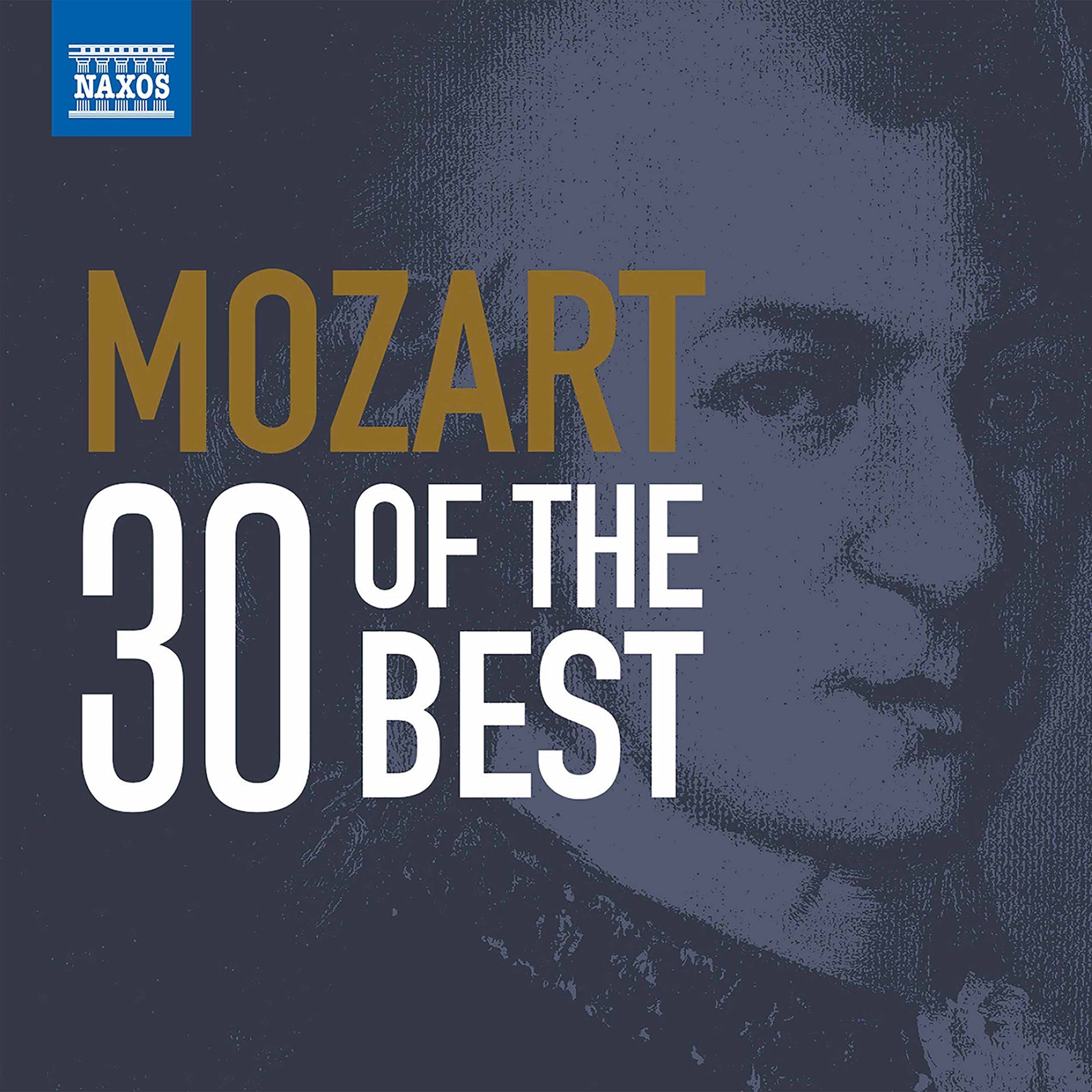 Mozart: 30 of the Best Classical
