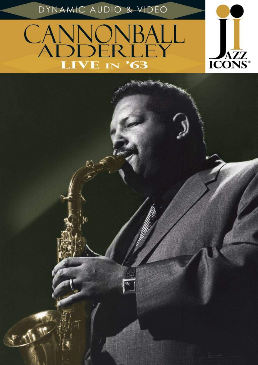 Cannonball Adderley - Live in '63 (Jazz Icons) Music