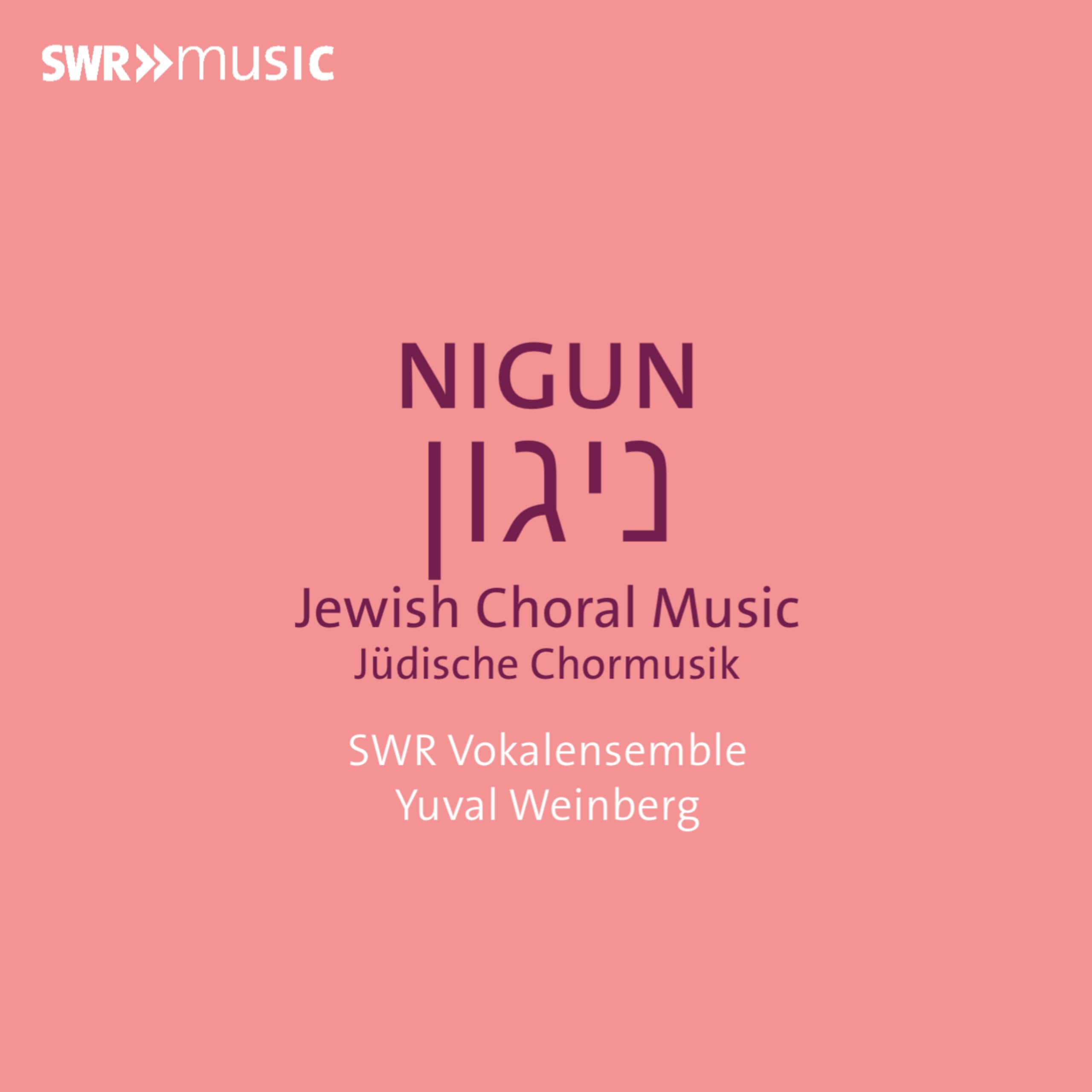 Nigun - Jüdische Chormusik Music