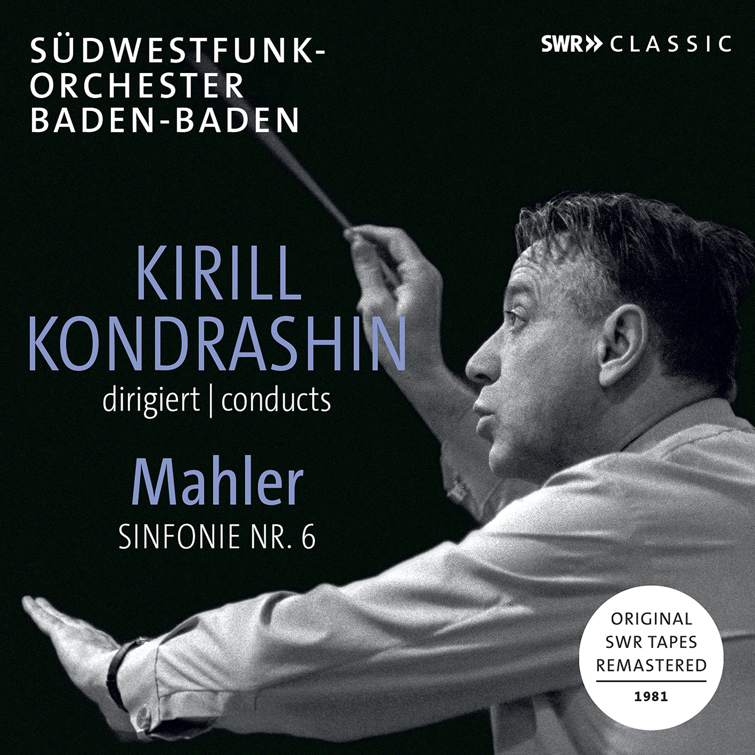 Kondrashin Dirigiert Mahler: Sinfonie 6 Classical